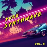 Pure Synthwave Vol 5