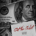 Out The Pocket (Explicit)