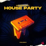 Nothing But... House Party, Vol 01