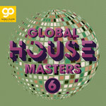 Global House Masters, Vol 6