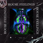 House Feelings Vol 6