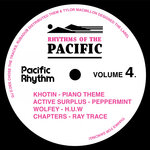Rhythms Of The Pacific, Vol 4