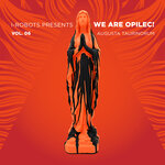 I-Robots Presents: We Are Opilec! Vol 6 - Augusta Taurinorum