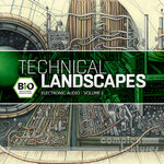 Technical Landscapes - Electronic Audio, Vol 1
