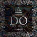 Do Deep'n'disco, Vol 47