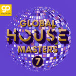 Global House Masters, Vol 7