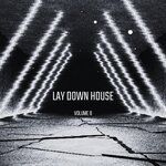 Lay Down House Vol 8