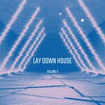 Lay Down House Vol 9