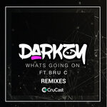 What's Going On (Remixes) (Explicit)
