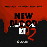 New Blood EP - Part 2