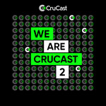 We Are Crucast 2 (Explicit)