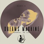 Dreams Machine