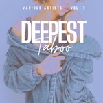 Deepest Taboo, Vol 3