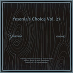 Yesenia's Choice, Vol 27