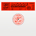 SNC008 - Body Bounce EP