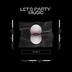 Let's Party Music Vol 8
