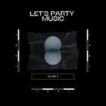 Let's Party Music Vol 9