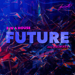 Future (2023 Remixes)