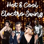 Hot & Cool (Electro Swing)