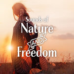 Sounds Of Nature And Freedom
