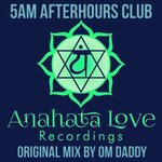 5Am Afterhours Club (Original Mix)