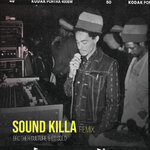 Sound Killa (Remix)