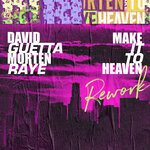 Make It To Heaven (Rework)