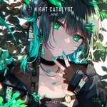 Night Catalyst