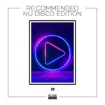 Re:Commended - Nu Disco Edition, Vol 20