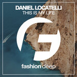 This Is My Life (Original Mix)