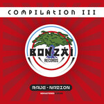 Bonzai Compilation III - Rave Nation (Remastered)