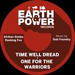 Time Well Dread - One For The Warriors