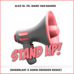 Stand Up! (Mindblast & Chris Crusher Remix)