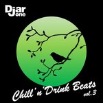 Chill'n'drink Beats, Vol 3