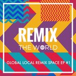 Remix The World #1