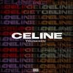 Celine (Explicit)