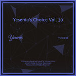 Yesenia's Choice, Vol 30