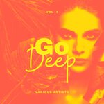 Go Deep Vol 3
