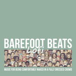 Barefoot Beats Lofi - Music For Being Comfortably Naked In A Fully Dressed Crowd