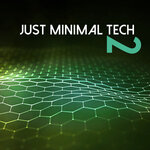 Just Minimal Tech Vol 2