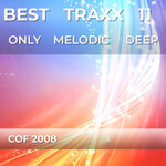 Best Traxx - Only Melodic Techno