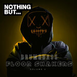 Nothing But... Drum & Bass Floor Shakers, Vol 02