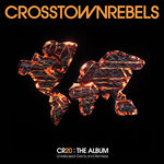 Crosstown Rebels presents CR20 The Album: Unreleased Gems & Remixes