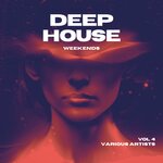 Deep-House Weekends, Vol 4
