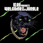 Kleu Presents Welcome To The Jungle
