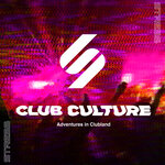 Club Culture: Adventures In Clubland