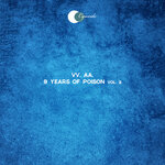 9 Years Of Poison, Vol 2