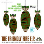 Friendly Fire EP