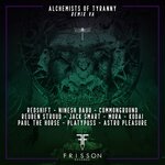Alchemists Of Tyranny (Remix VA)