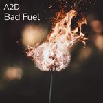 Bad Fuel